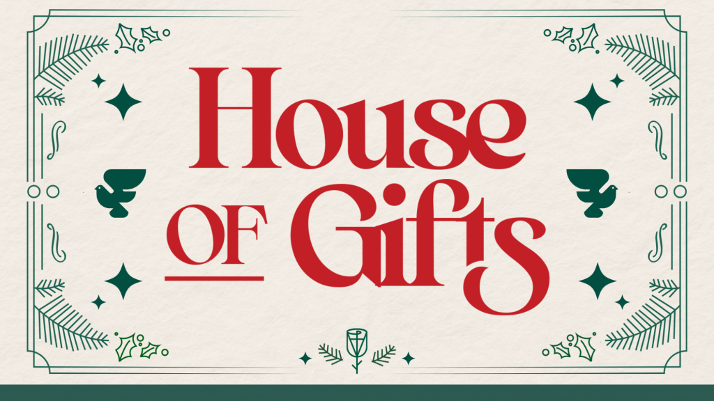 house of gifting